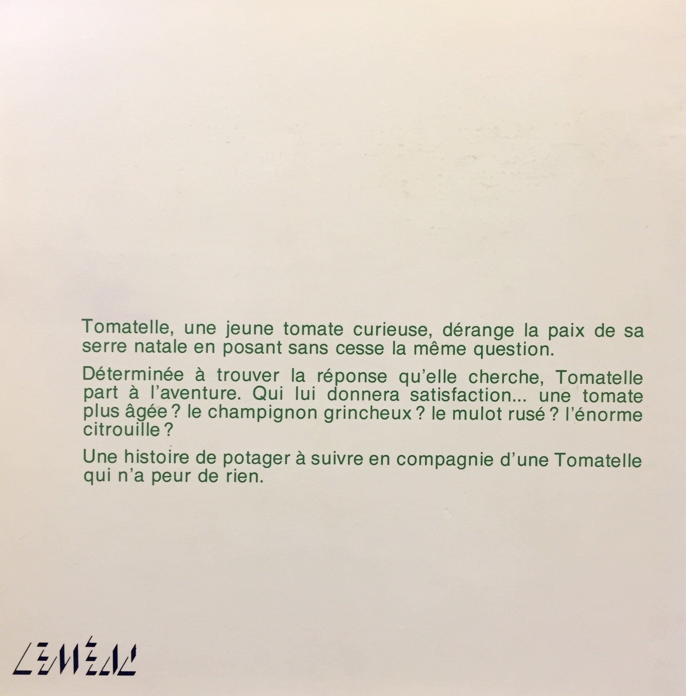 La grande question de Tomatelle (Bernadette Renaud)