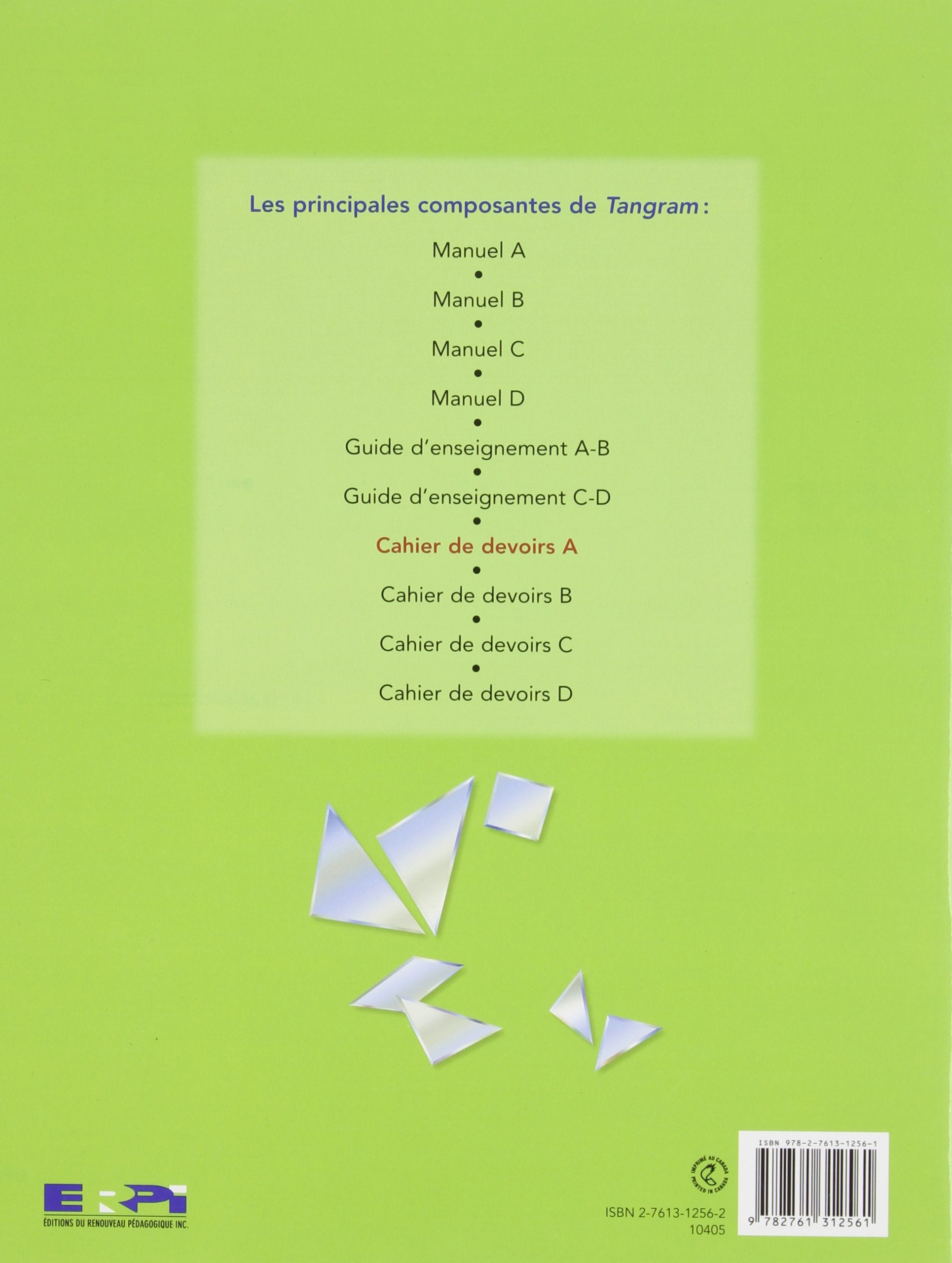 Tangram 2e cycle : Cahier de devoirs A