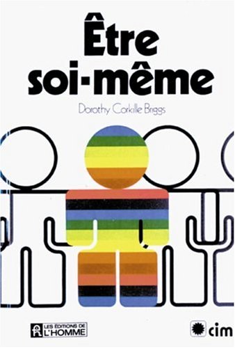 Être soi-même - Dorothy C