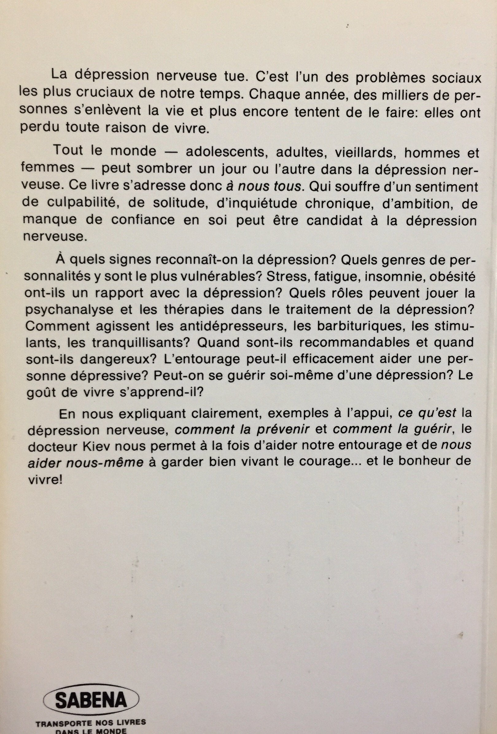 Le courage de vivre : vaincre la dépression nerveuse (Ari Kiev)