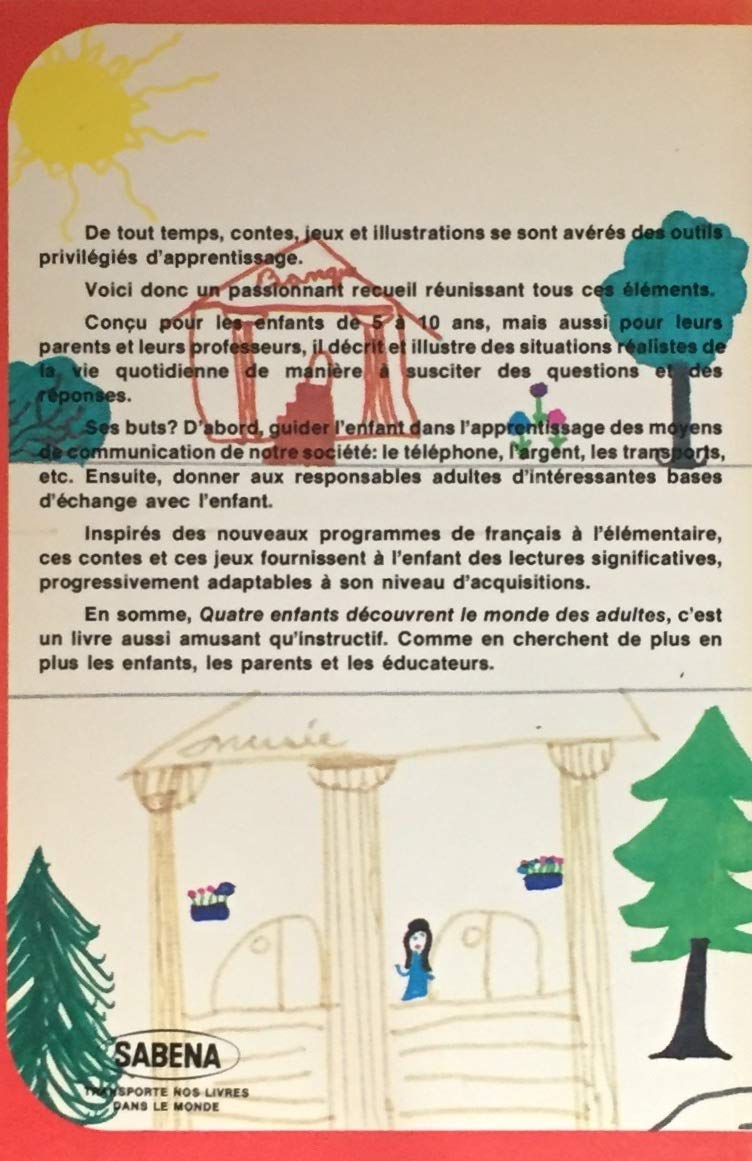 Éveillez votre enfant par des contes : Quatre enfants découvrent le monde des adultes (Didier Clavet)