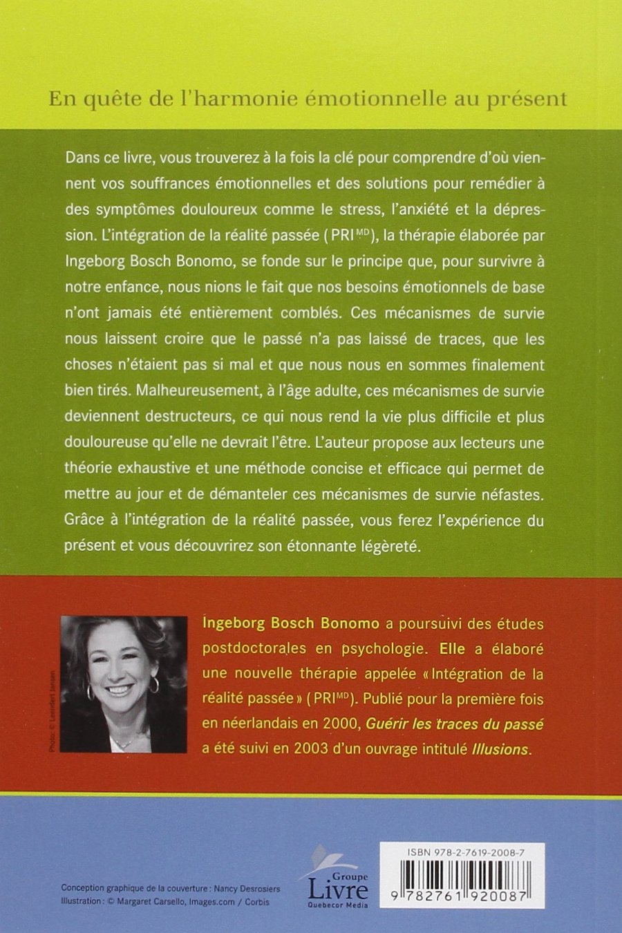 Guérir les traces du passé: En quête de l’harmonie émotionnelle au présent (Inegeborg Bosch Bonomo)