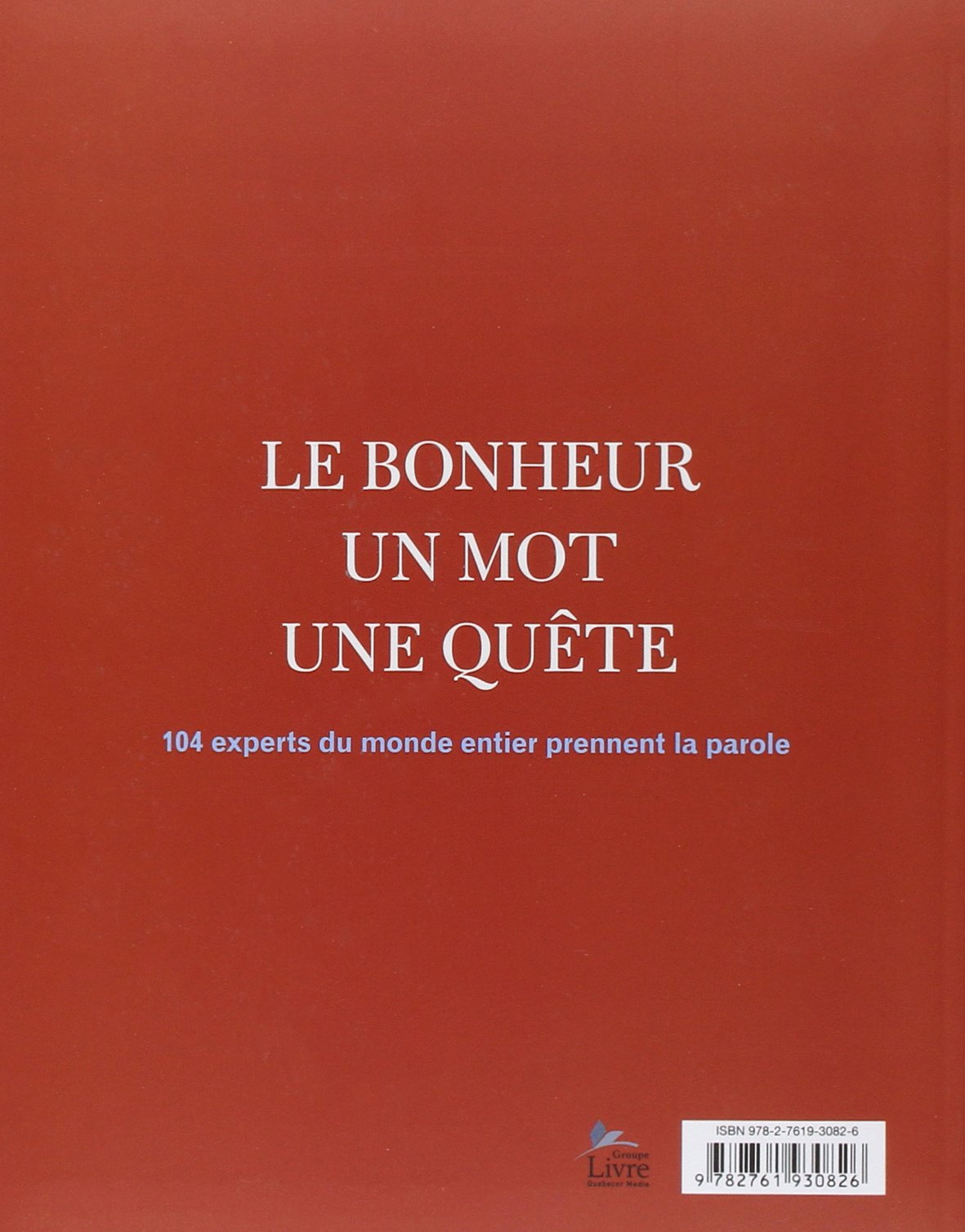 Happiness : Le grand livre du bonheur (Leo Bormans)