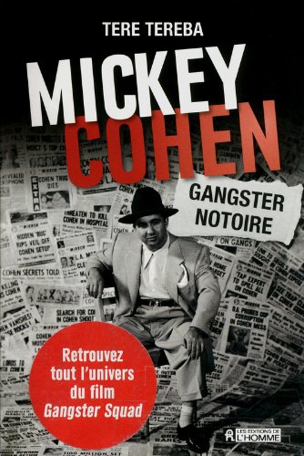 Livre ISBN 2761933664 Mickey Cohen: Gangster notoire (Tere Tereba)