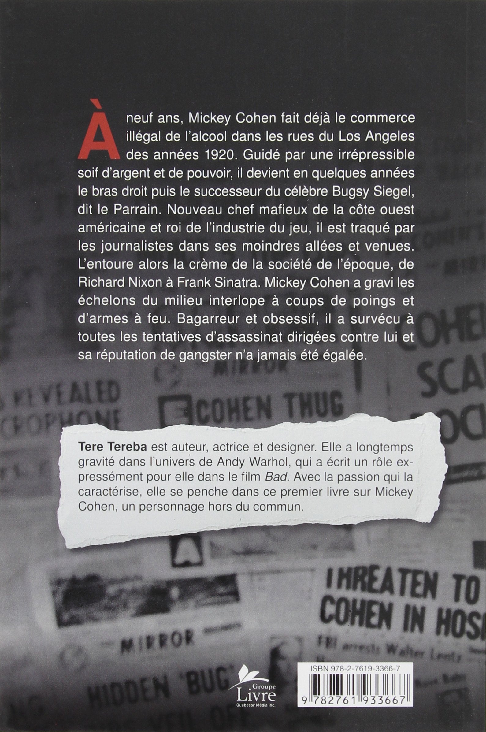 Mickey Cohen: Gangster notoire (Tere Tereba)