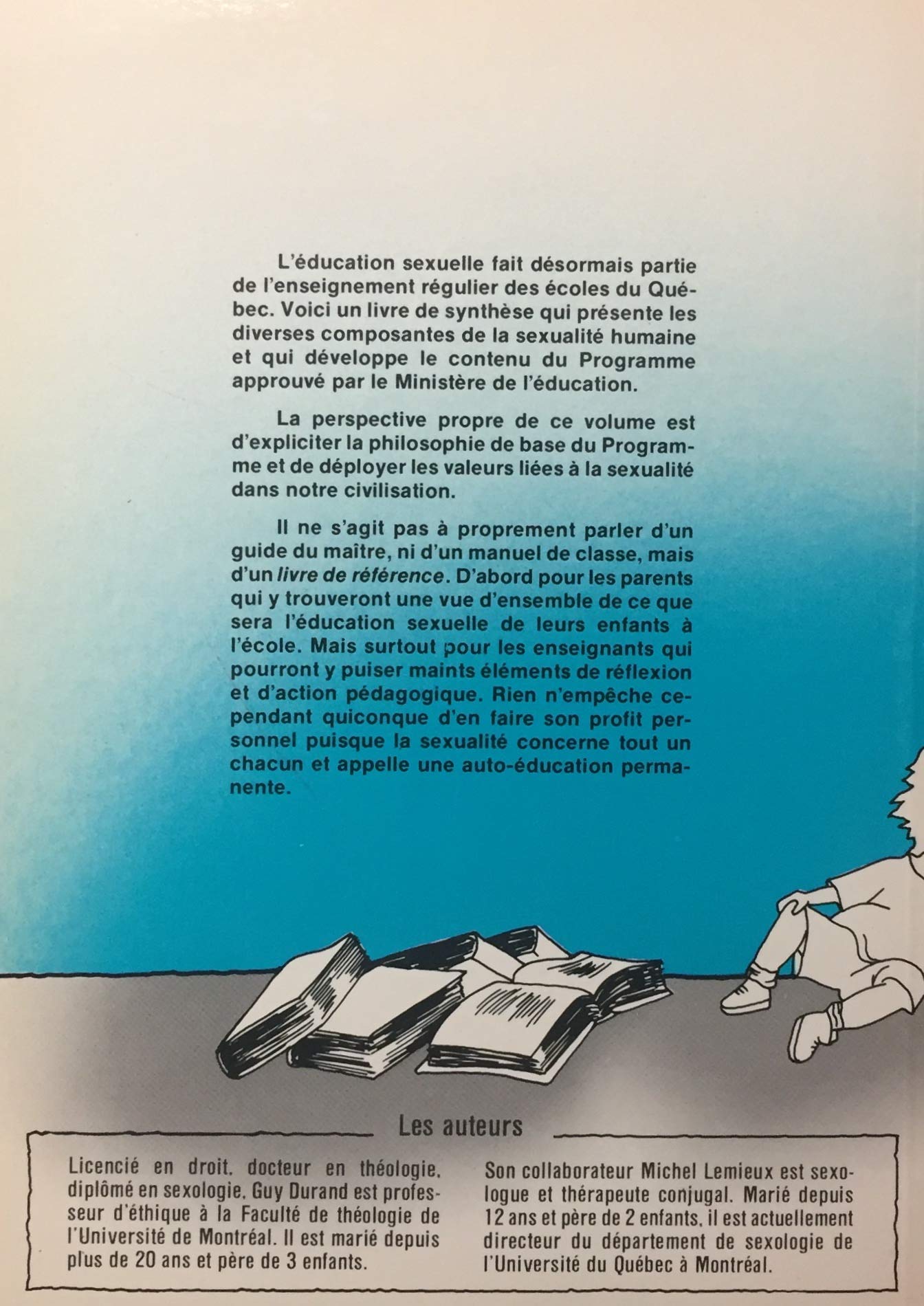 L'éducation sexuelle : livre de référence pour parents, enseignants et les autres... (Guy Durand)