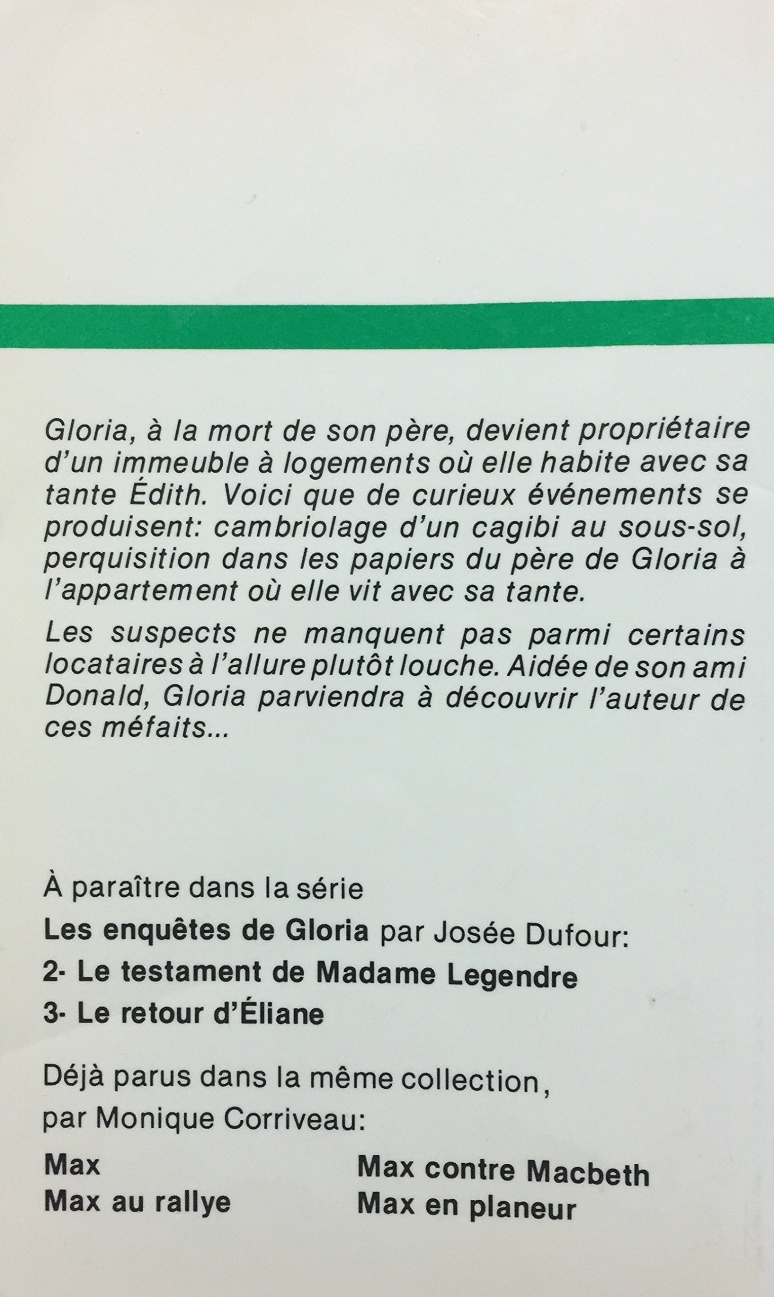 Les enquêtes de Gloria # 1 : Vol à retardement (Josée Dufour)