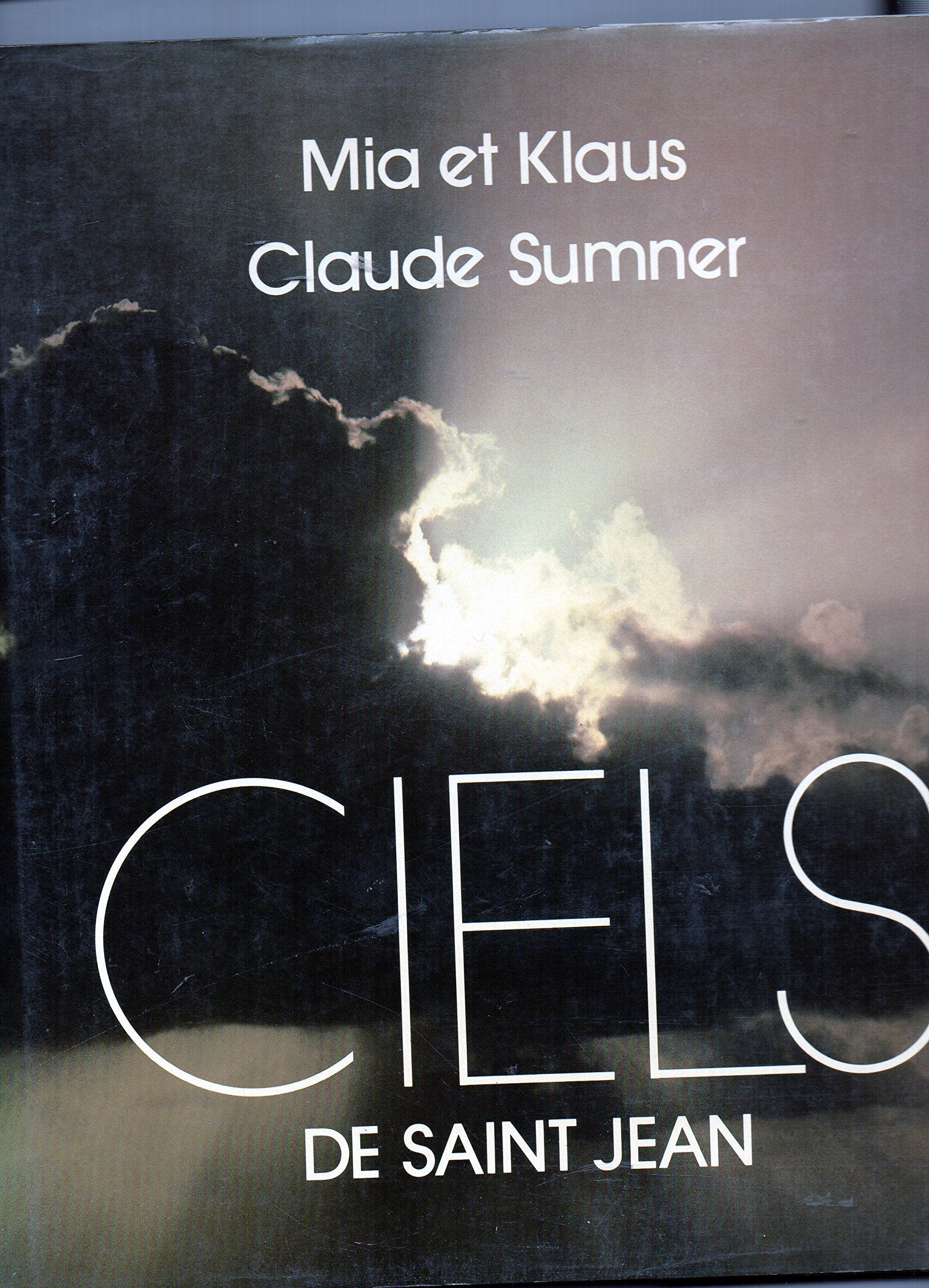 Livre ISBN 2762114144 Ciels de Saint-Jean (Mia et Klaus)