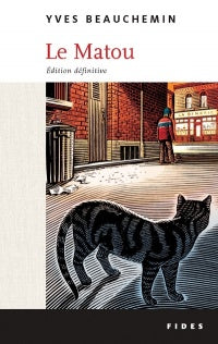Le Matou - Yves Beauchemin