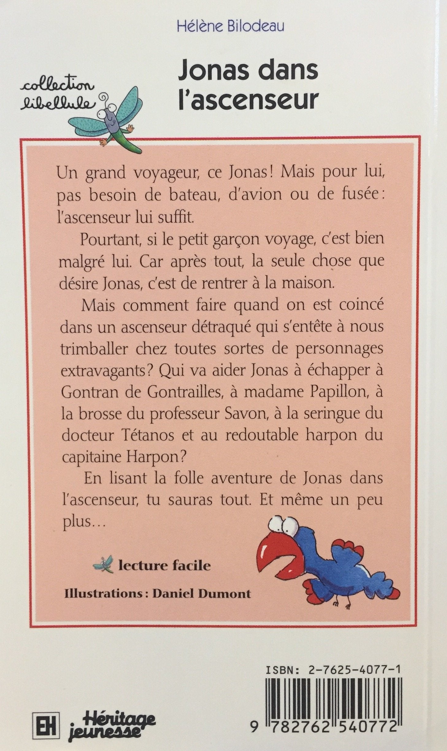 Libellule : Jonas dans l'ascenseur (Hélène Bilodeau)