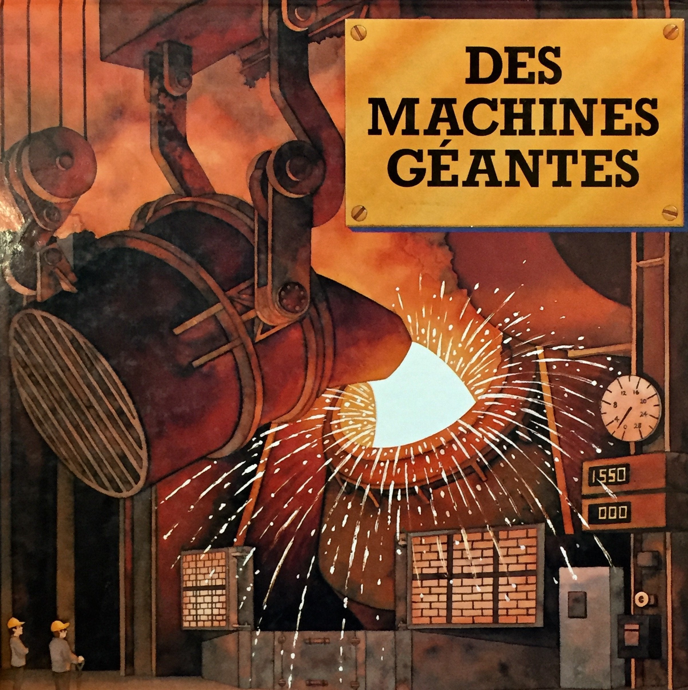 Livre ISBN 2762550734 Des machines géantes (Paul Stickland)
