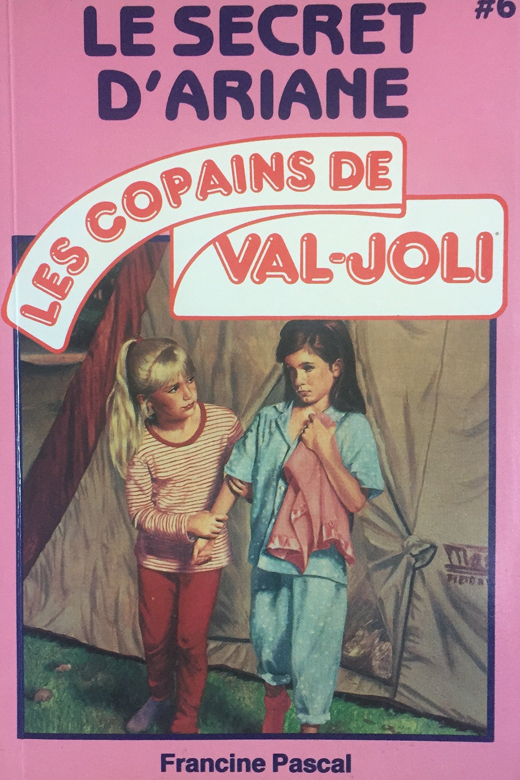Les copains de Val-Joli # 6 : Le secret d'Ariane