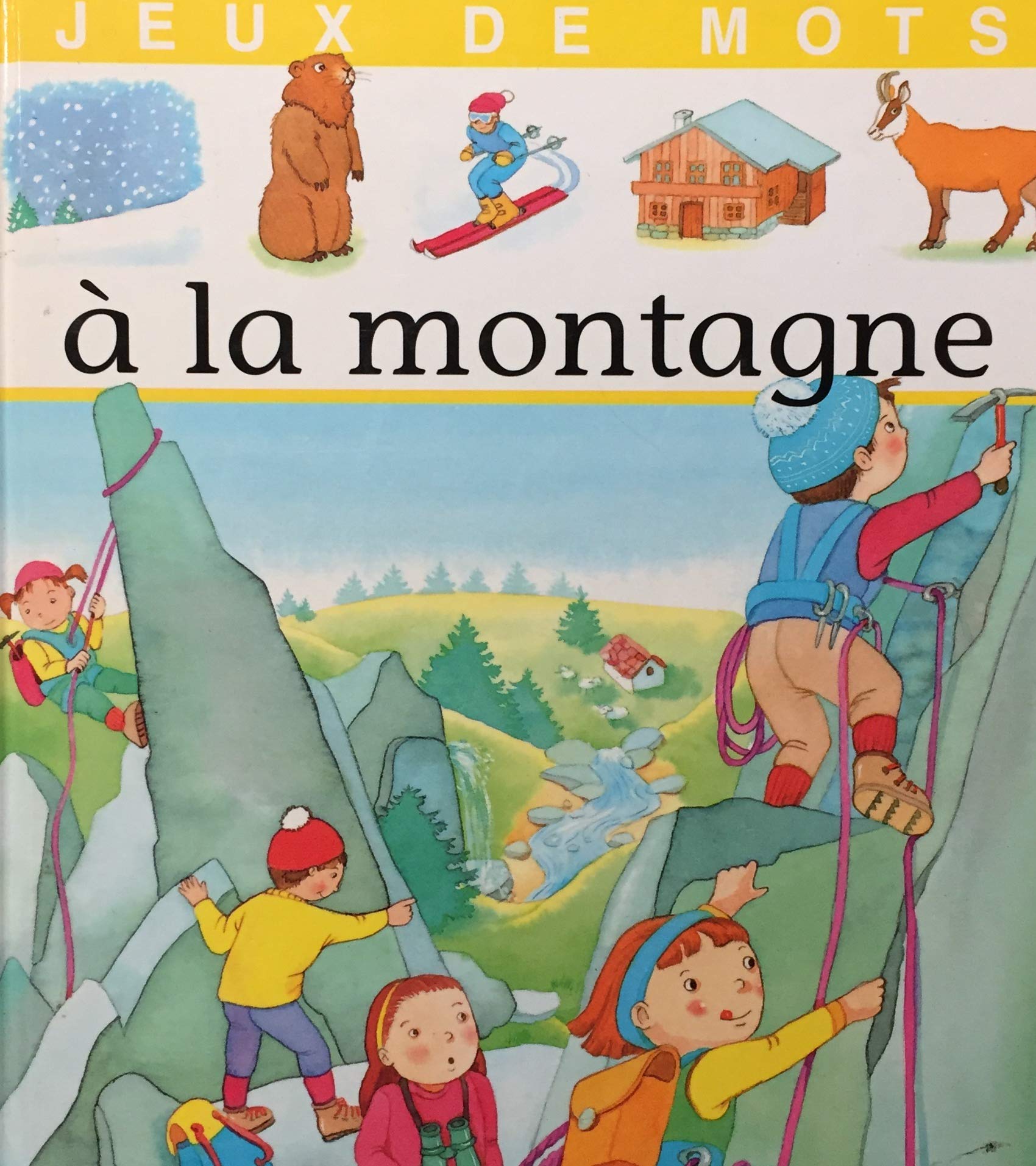 Livre ISBN 2762582075 Jeux de mots : À la montagne