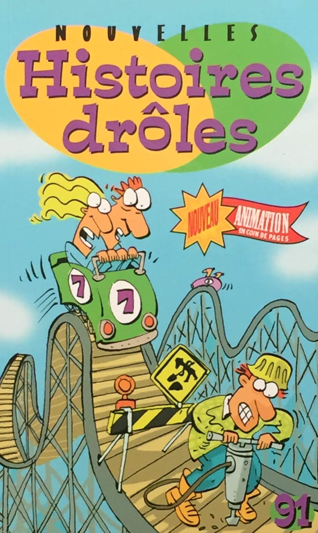 Livre ISBN 2762588324 Nouvelles Histoires Drôles # 91 (Jeanne Olivier)