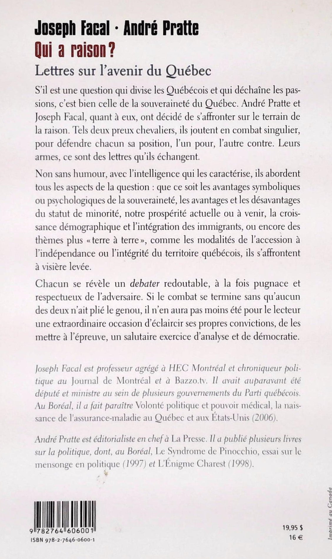 Qui a raison? : Lettres sur l'Avenir du Québec (Joseph Facal)