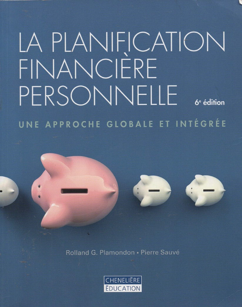 La planification financière personnelle - Rolland G. Plamondon