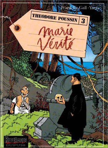 Livre ISBN 2800117362 Théodore Poussin # 3 : Marie vérité (Frank)
