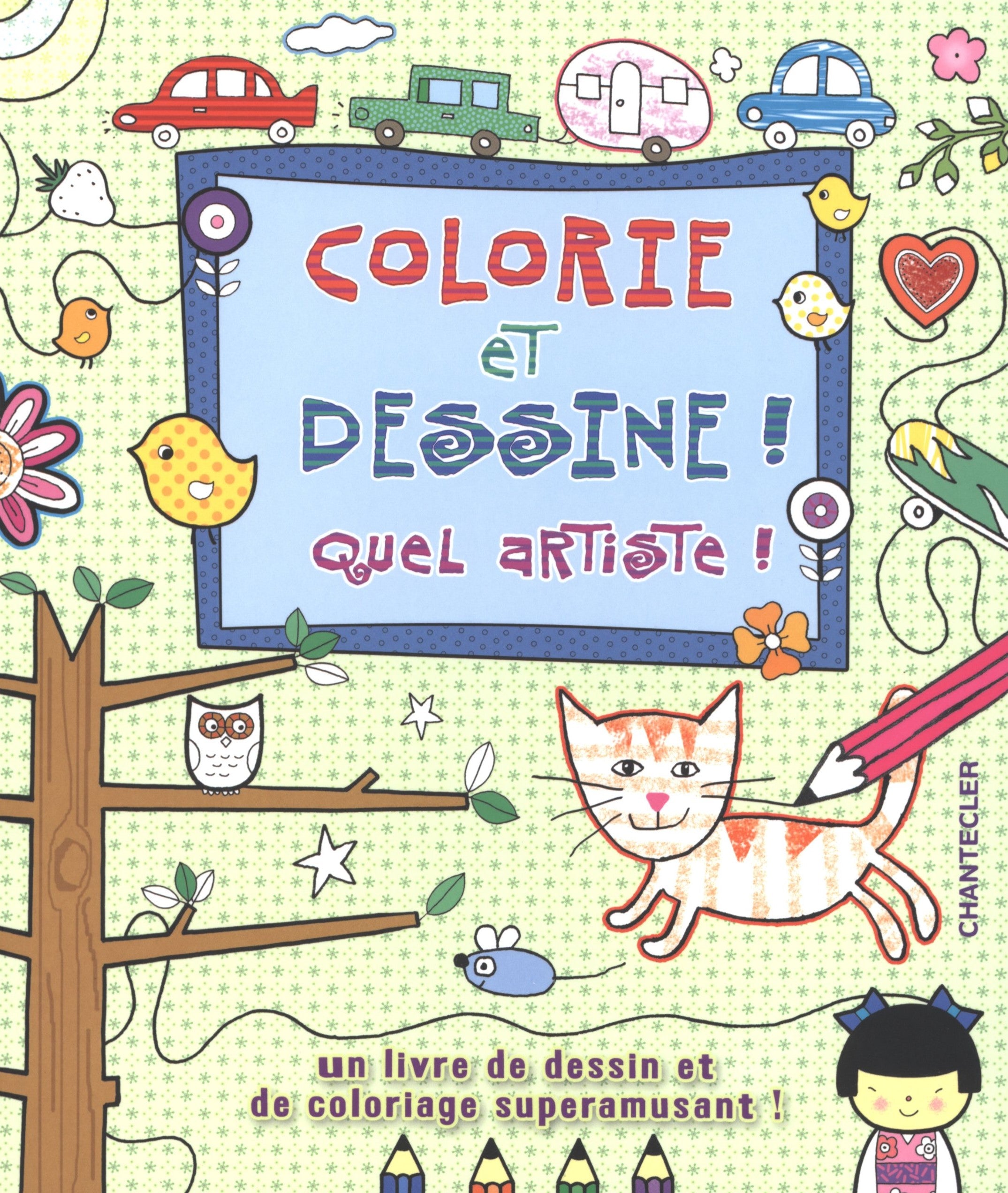 Colorie et dessine! Quel artiste ! - Anita Engelen