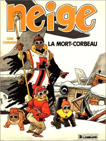 Livre ISBN 2803606879 Neige # 2 : La mort-corbeau (Christian Gine)