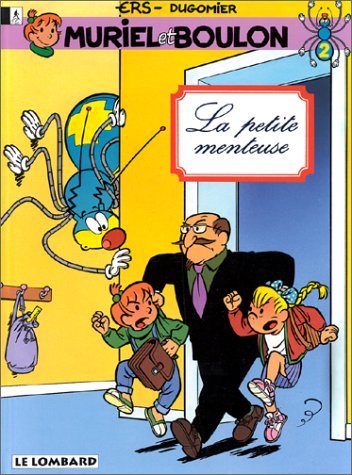 Livre ISBN 2803612100 Muriel et Boulon # 2 : La petite menteuse (Ers)