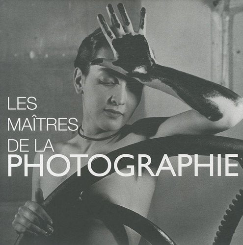 Livre ISBN 280990135X Les maîtres de la photographie (Carolina Orlandini)
