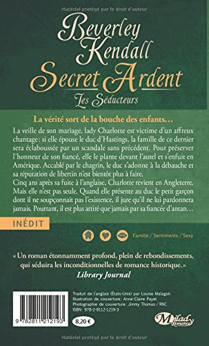 Les séducteurs # 3 : Secret ardent (Beverly Kendall)