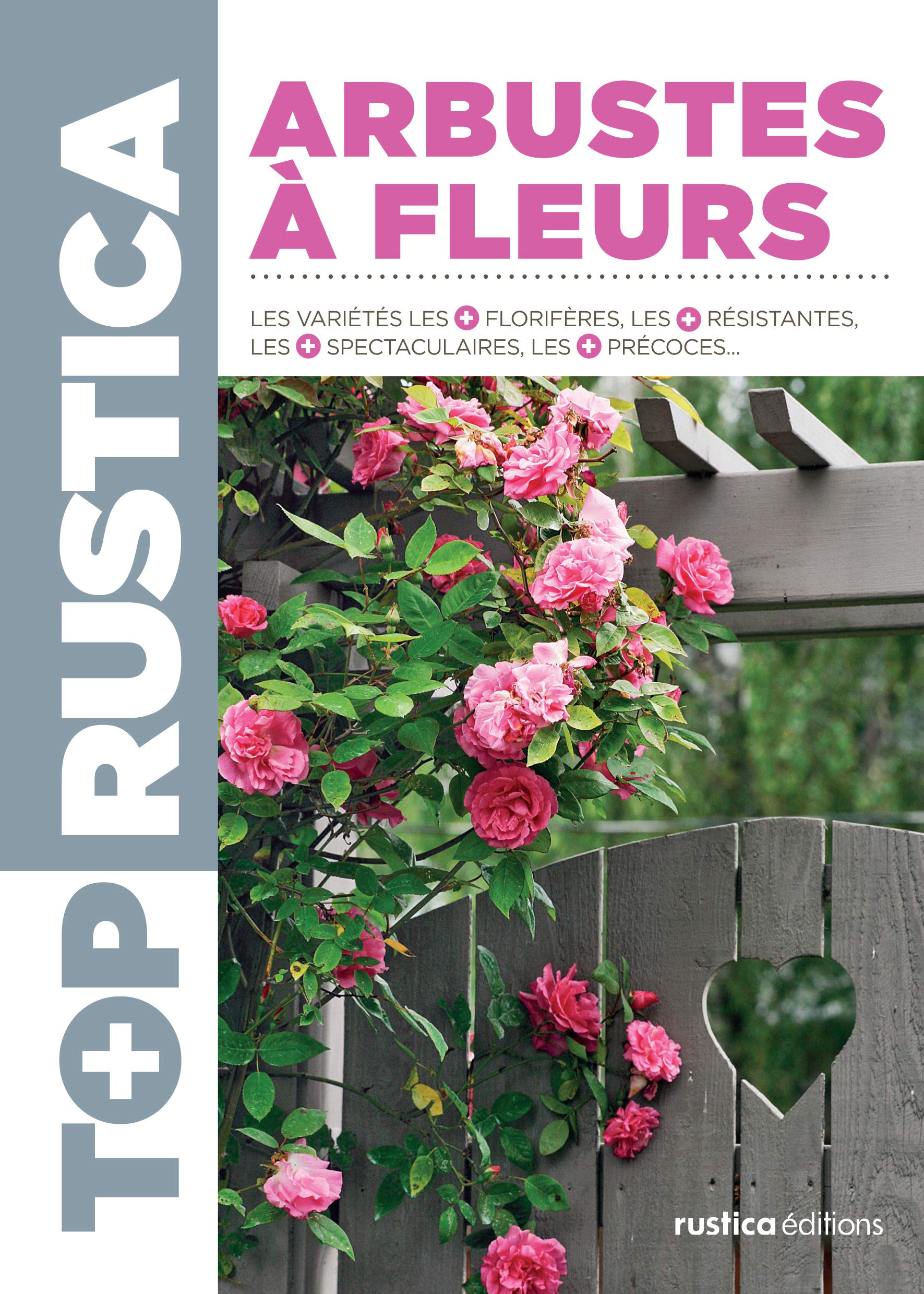Arbustes à fleurs - Robert Elger