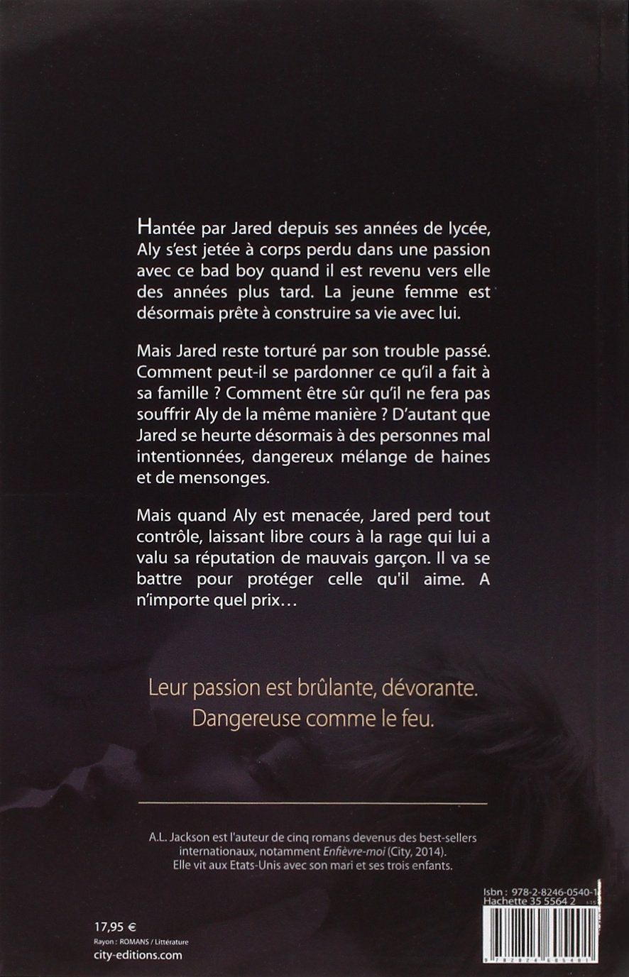 Enflamme-moi (A.L Jackson)