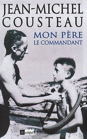 Livre ISBN 2841875733 Mon père le commandant (Jean-Michel Cousteau)