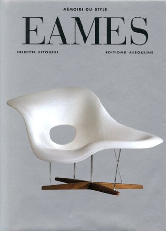 Mémoire du style : Eames - Brigitte Fitoussi