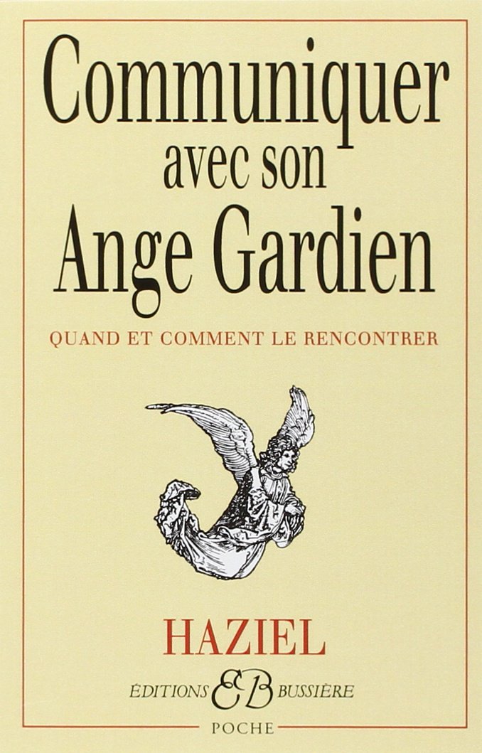 Livre ISBN 2850901210 Communiquer avec son ange gardien (Haziel)