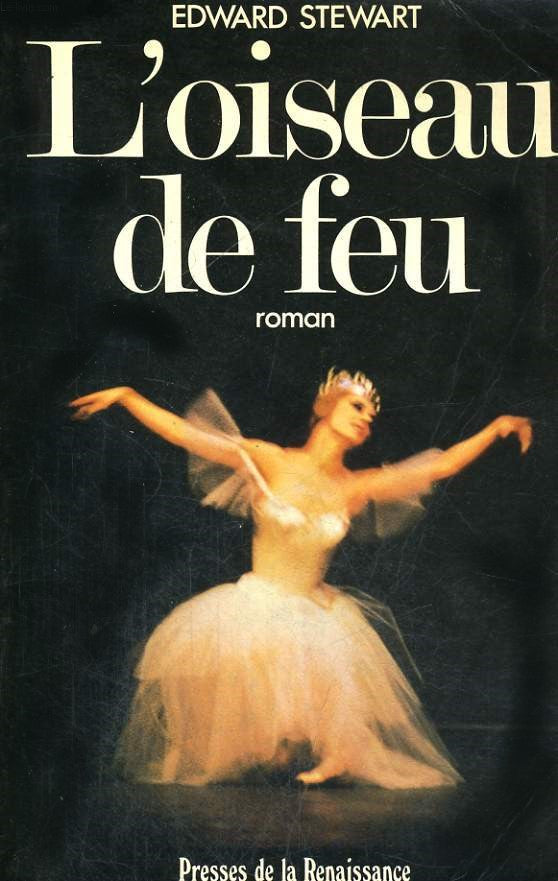 Livre ISBN 2856161685 L'oiseau de feu (Edward Stewart)