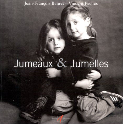 Livre ISBN 2862272426 Jumeaux et Jumelles (Jean-François Bauret)