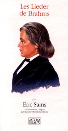 Les Lieder de Brahms - Eric Sams