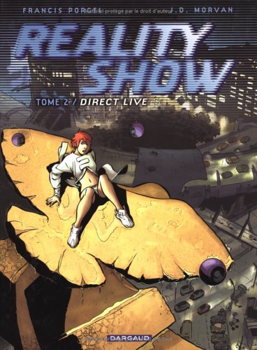 Livre ISBN 2871295670 Reality Show # 2 : Direct Live (Jean-David Morvan)