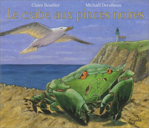 Livre ISBN 2871423334 Le crabe aux pinces noires (Claire Bouiller)