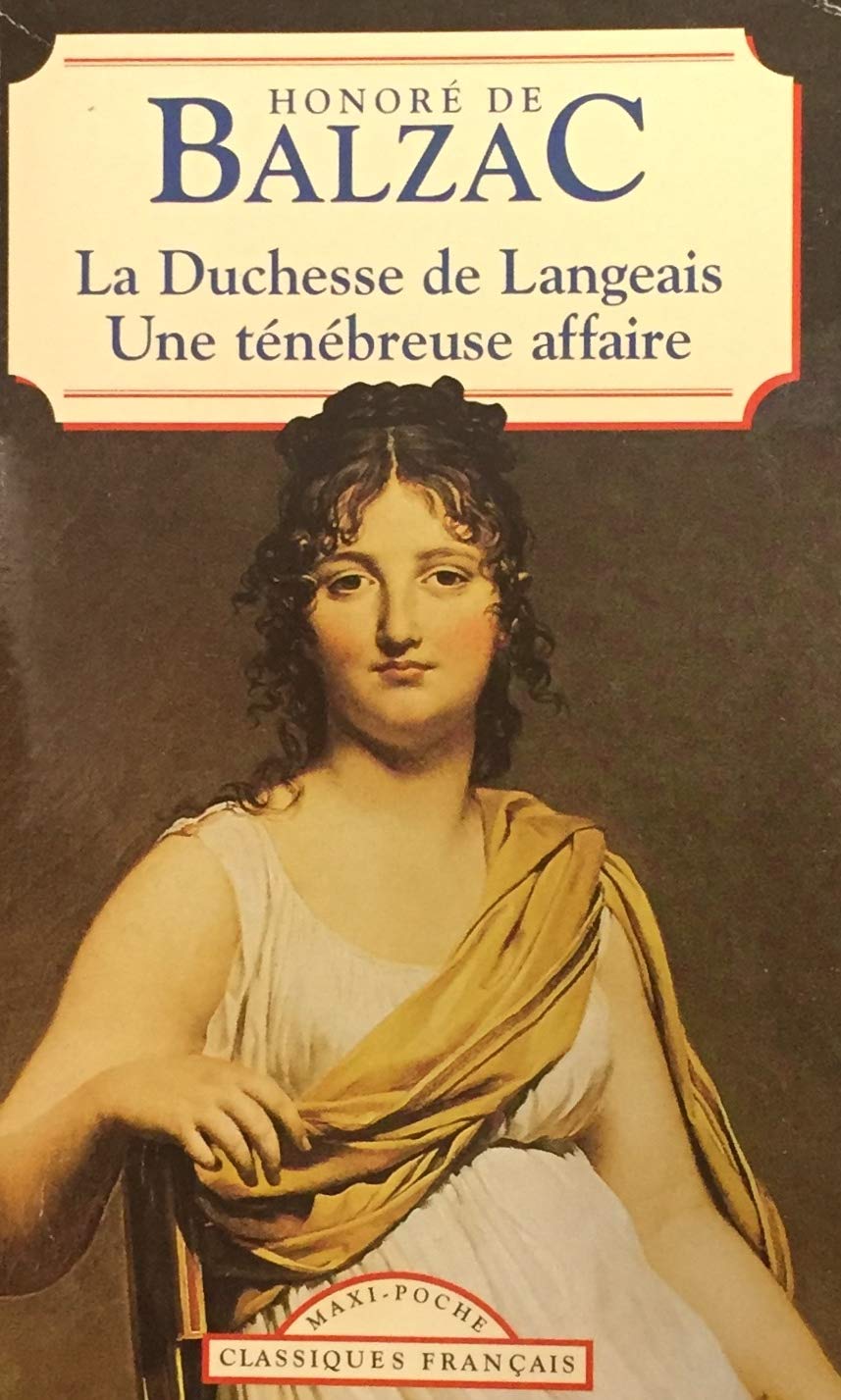 Livre ISBN 2877143317 Classiques Français : La duchesse de Langeais - Une ténébreuse affaire (Honoré De Balzac)