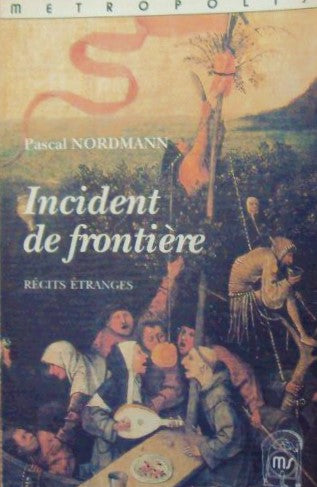 Livre ISBN 2883400148 Incident de frontière (Pascal Nordmann)