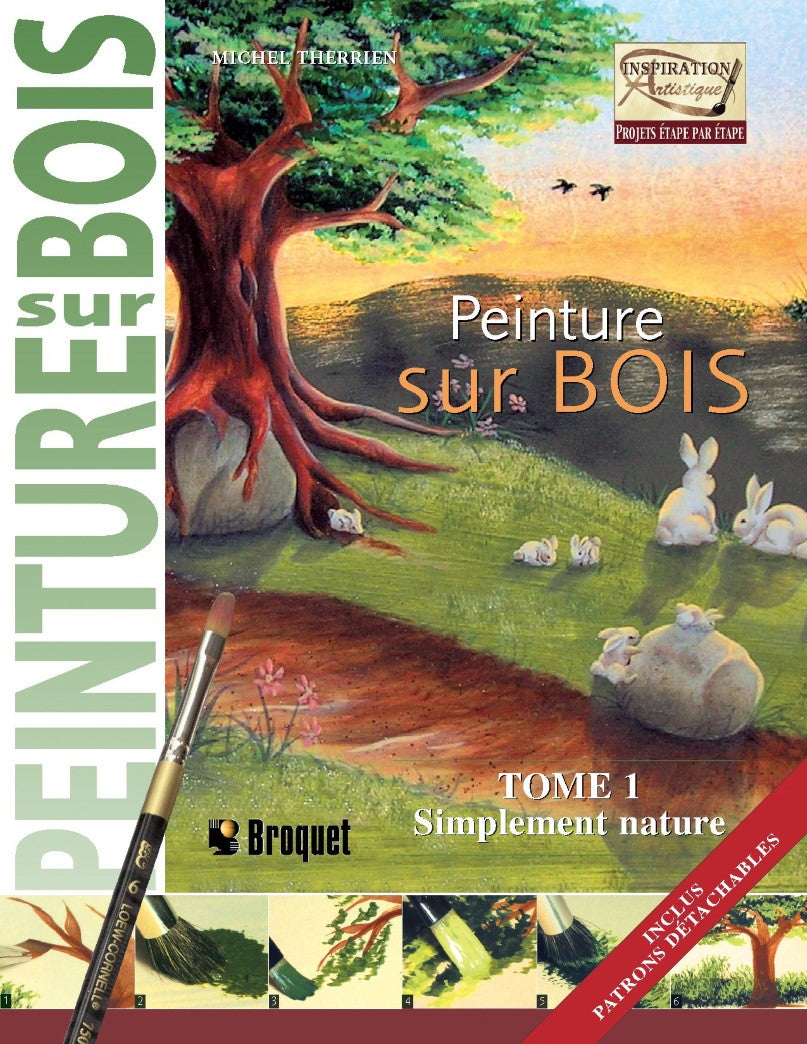 Peinture sur bois # 1 : Simplement nature - Michel Therrien