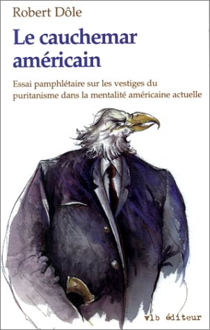 Livre ISBN 2890056287 Le cauchemar américain (Robert Dole)