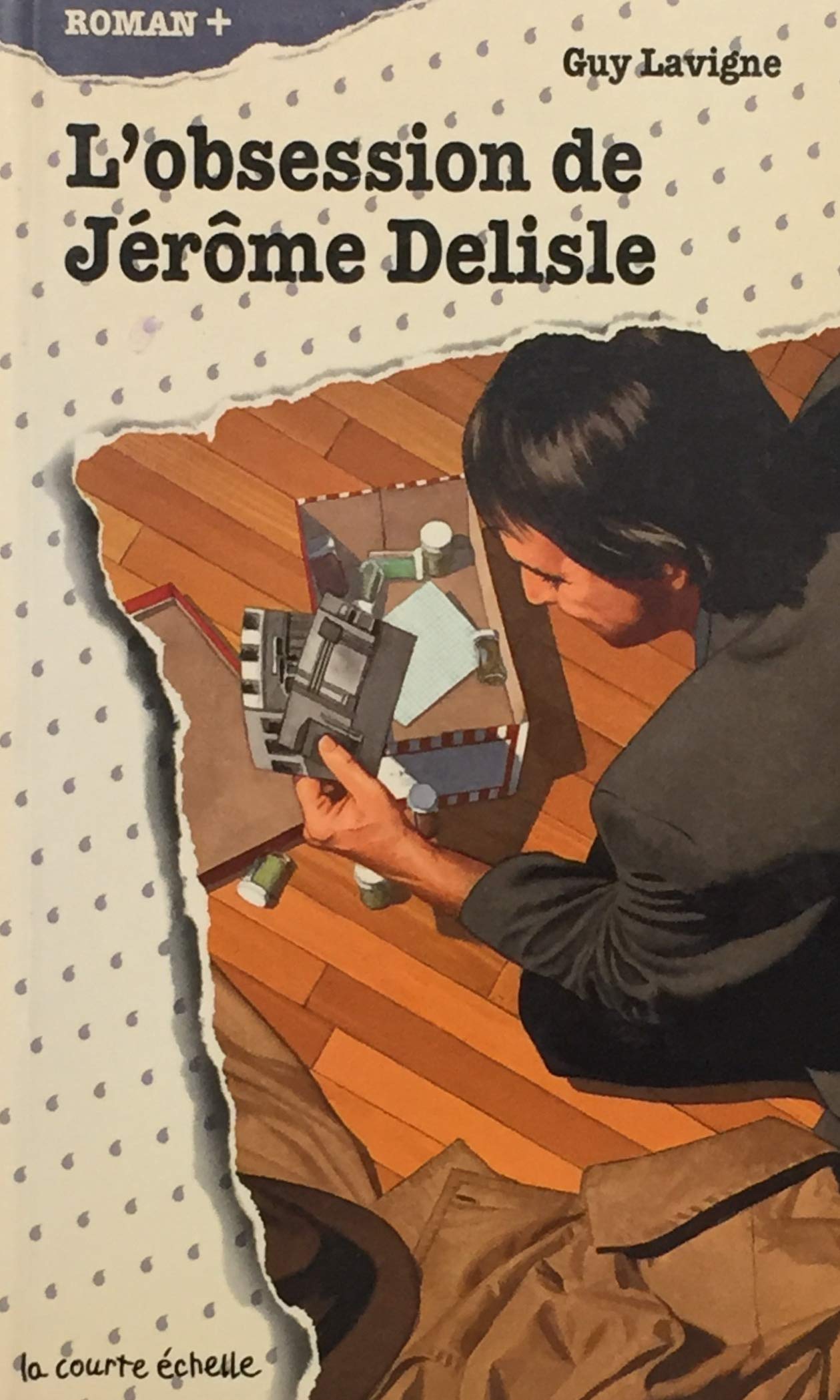 Livre ISBN 2890211908 Premier roman # 25 : L'obsession de Jérôme Delisle (Guy Lavigne)