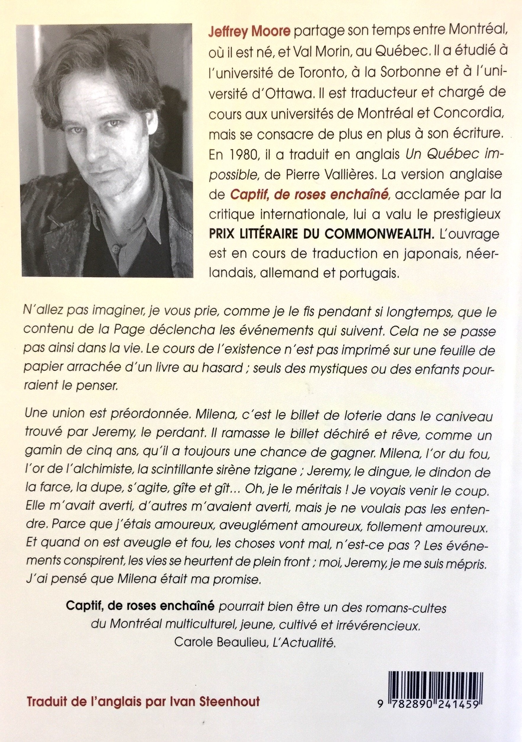 Captif, de roses enchaîné (Jeffrey Moore)