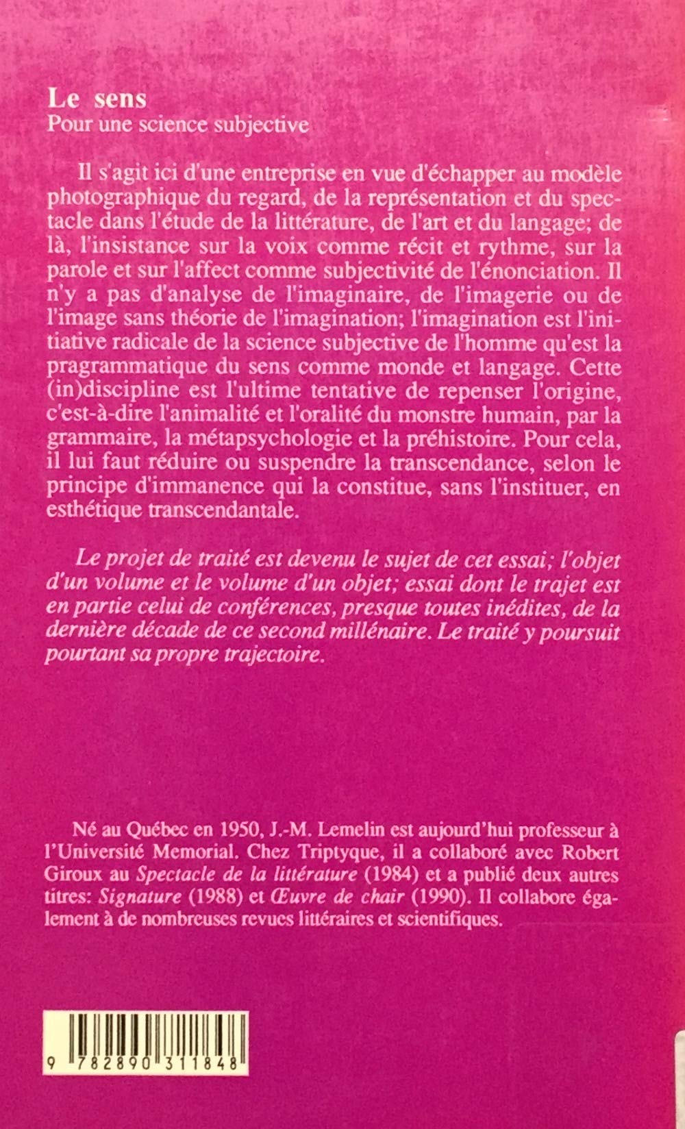Le sens : De la transcendence à l'immanence ou pour une science subjective (Jean-Marc Lemelin)