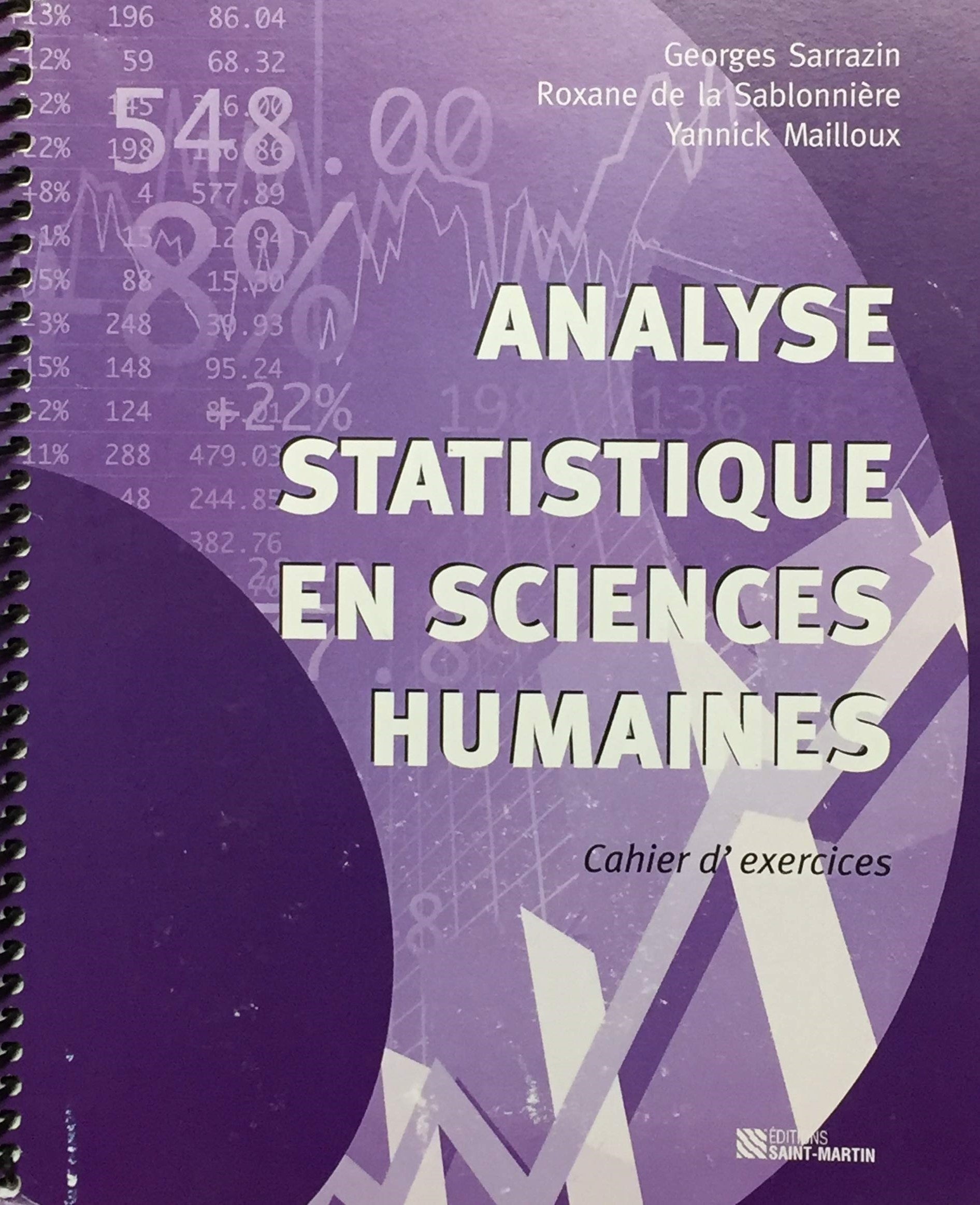 Livre ISBN 2890354164 Analyse statistique en sciences humaines : Cahier d'exercices (Georges Sarrazin)