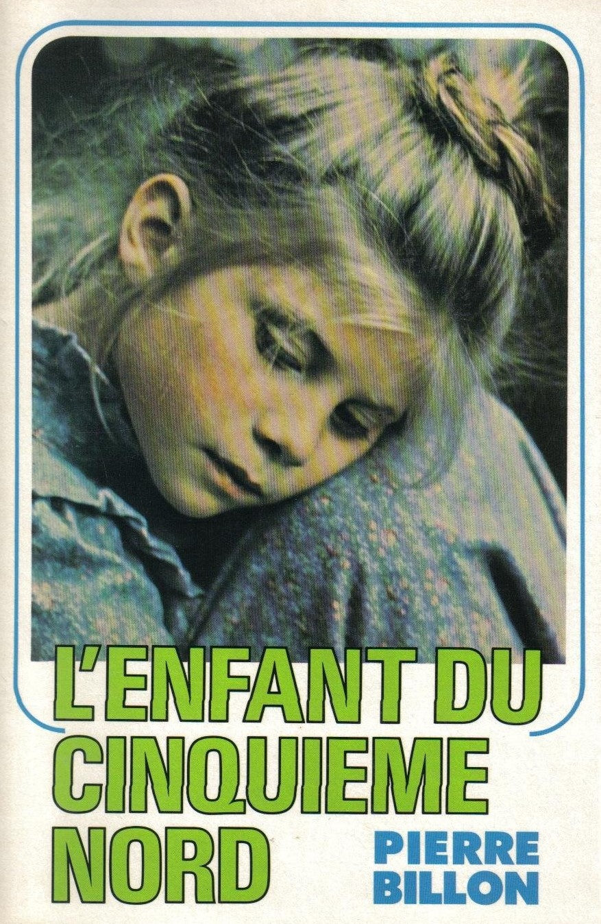 L'enfant du cinquième nord - Pierre Billon