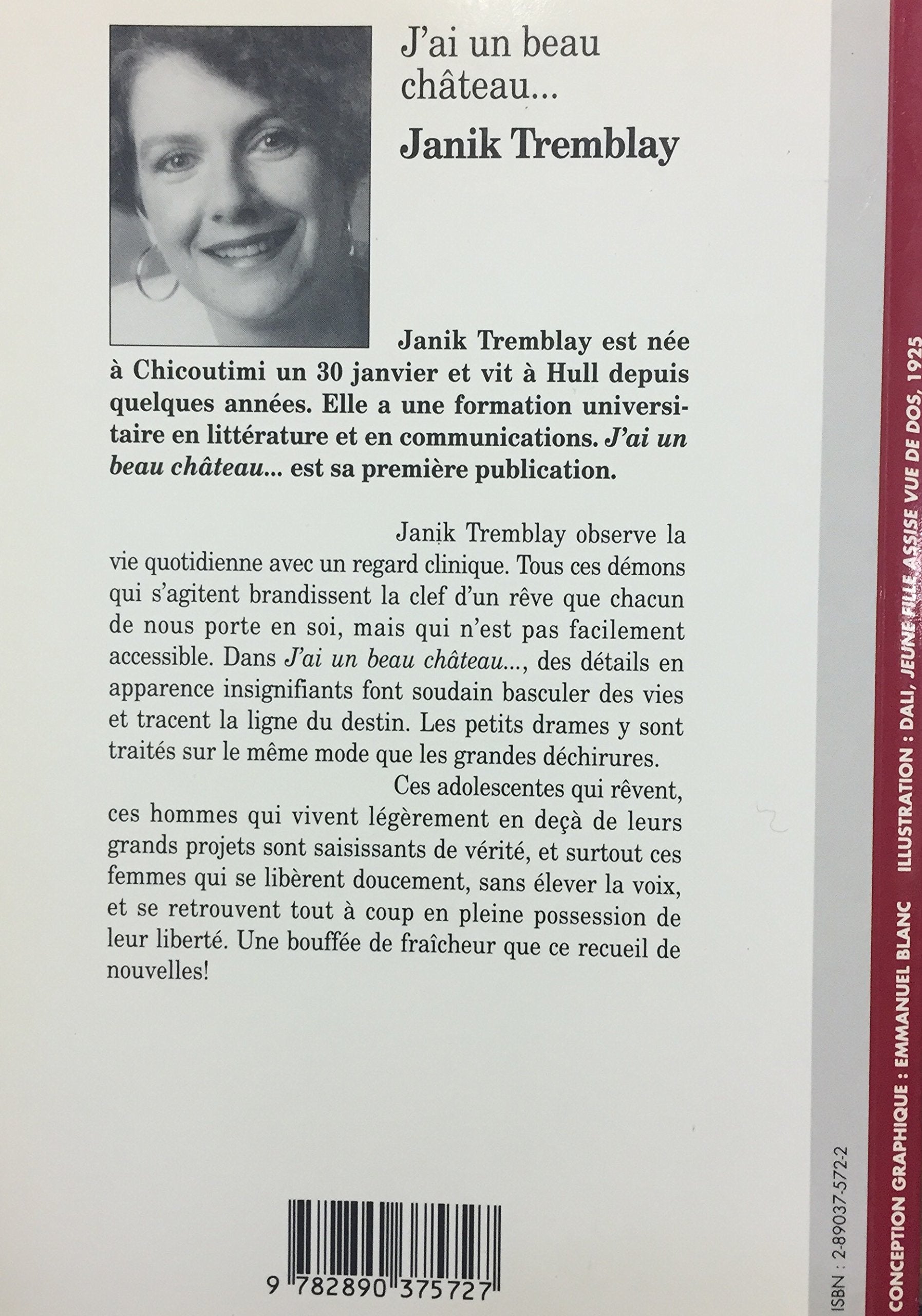 Littérature d'Amérique : J'ai un beau château… (Janik Tremblay)
