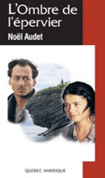 Livre ISBN 289037775X QA # 4 : L'ombre de l'épervier (Noël Audet)