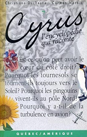 Cyrus : L'encyclopédie qui raconte # 7 - Christiane. Duchesne