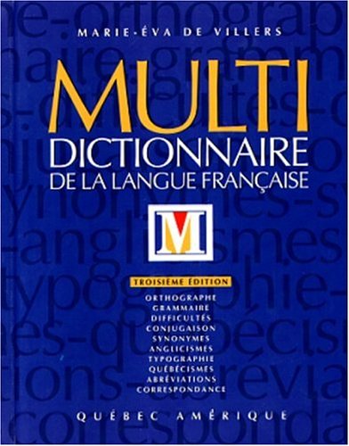 Multi Dictionnaire de la langue française - Marie-Éva De Villiers