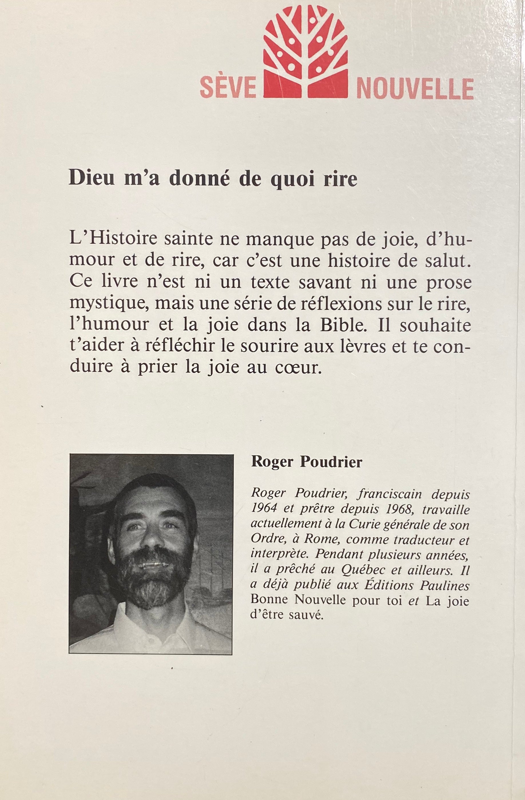 Dieu m'a donné de quoi rire (Roger Poudrier)